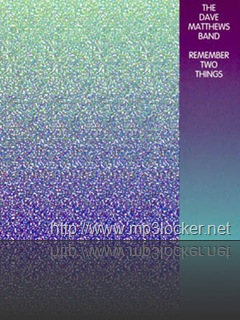Dave_Matthews_Band_-_Remember_Two_Things