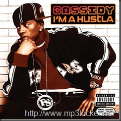 Cassidy_-_I'm_a_Hustla