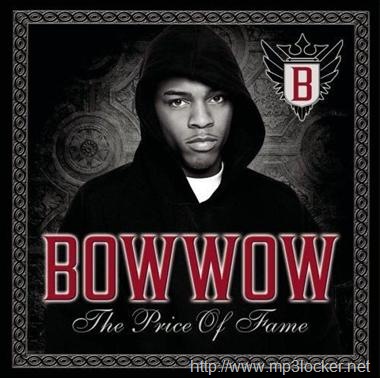 [Bow_Wow_-_The_Price_Of_Fame_cover[2].jpg]