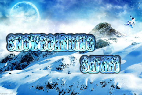 How to mod Snowboard Safari 1.0 mod apk for android