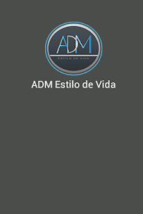 How to install ADM Estilo de Vida lastet apk for pc
