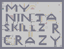 Thumbnail of the map 'My skillz r crazy'