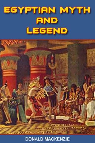 Egyptian Myth And Legend