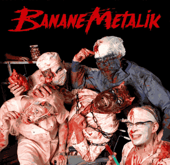 Banane Metalik - Sex, Blood And Gore 'n' Roll [2005]