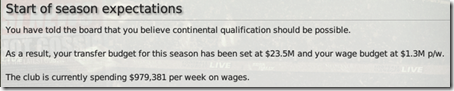 Therefore I decided to set serious goal of getting to UEFA cup for my club