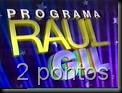 programa raul gil