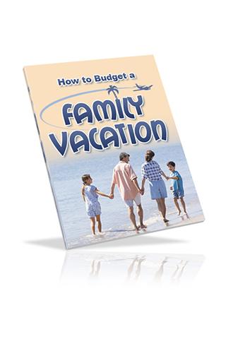 How to Budget Family Vacation