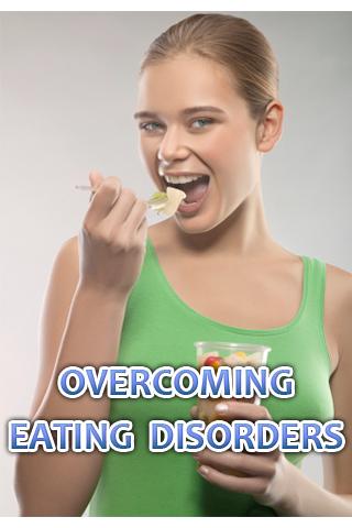 Overcoming Eating Disorders