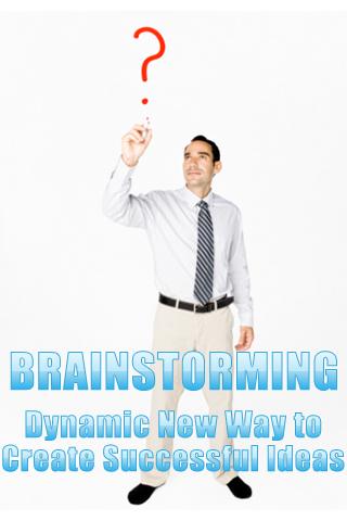 Brainstorming: Dynamic New Way