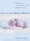 The No Cry Sleep Solution - Myths On Sleep Methods