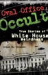 oval office occult