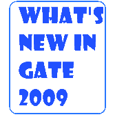 [whatsnewinGATE20094.gif]