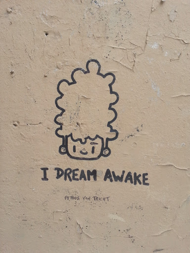 I Dream Awake