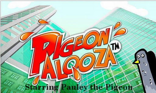 Pigeon Palooza TM