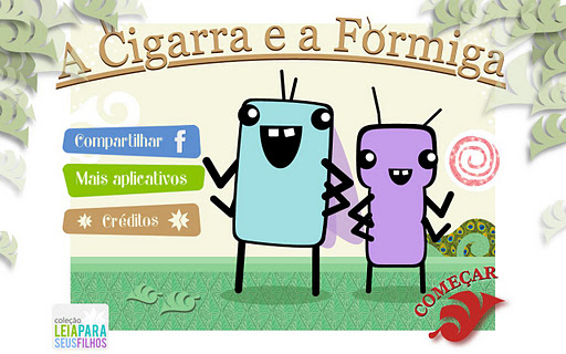 A Cigarra e a Formiga Lite