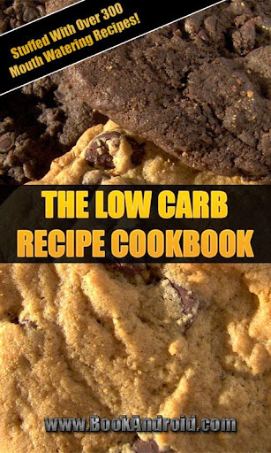 Low Carb Recipe Cookbook