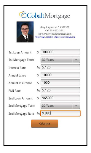 Gary Ayala's Mortgage Calc.