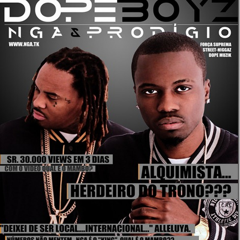 Mix Tape - Nga & Prodígio - Dope Boyz (download)