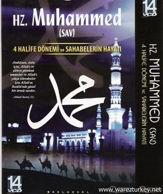 Hz. Muhammed (SAV) 4 Halife Dönemi ve Sahabelerin Hayatı (14 VCD) Türkçe
