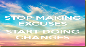 stop-making-excuses-start-doing-changes