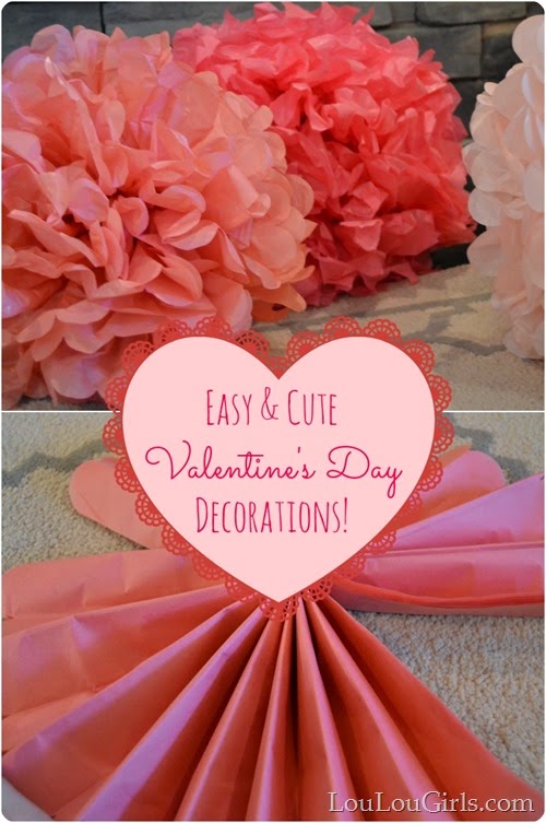 How to Make Valentines Day Decorations