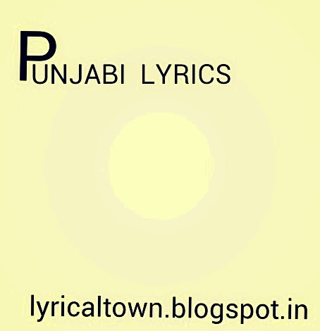 Lyrics Punjab 12 08 14