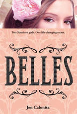 Cover of Belles by Jen Calonita