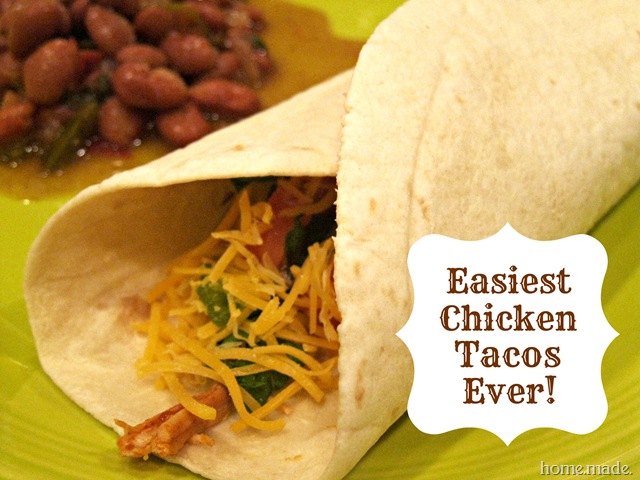 Easiest Chicken Tacos