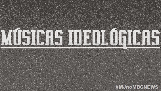 MÚSICAS IDEOLÓGICAS 2014 00