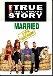 Married with Children E true hollywood