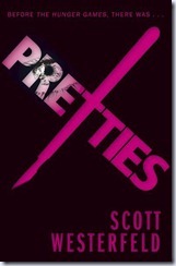 pretties pretties