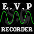 EVP Recorder - Spotted: Ghosts 6.0.6