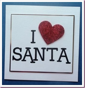 I Love Santa Card