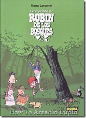 P00006 - Manu Larcenet - La Leyenda de Robin de los Bosques.howtoarsenio.blogspot.com