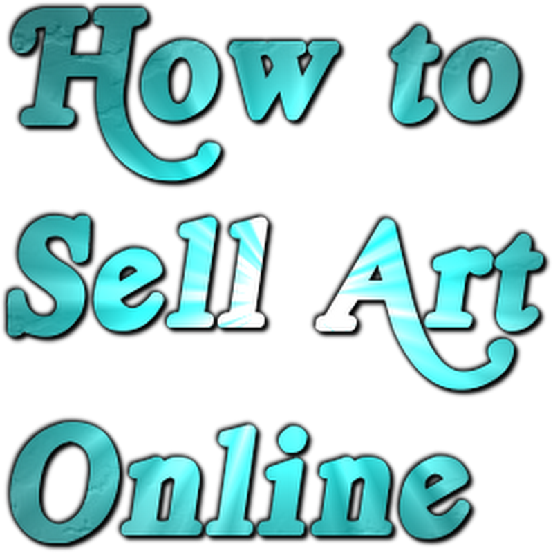 How to Sell Art Online and Achieve Success