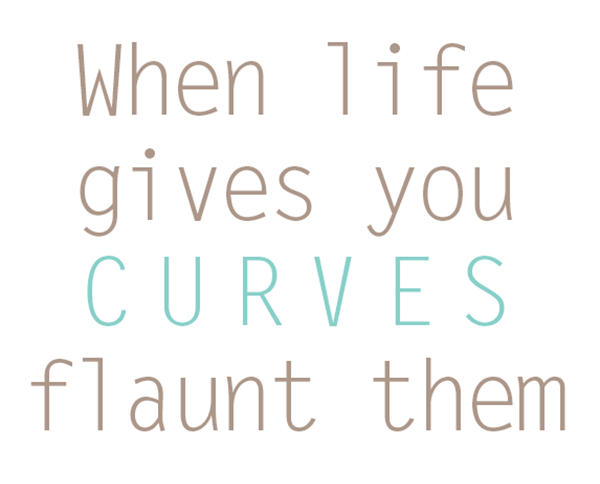 curves_flaunt_them_quote_positive_talk_dainte_blogger
