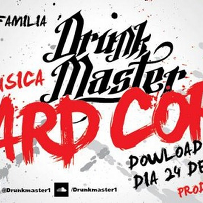 Drunk Master - "Hard Core" (Prod. Boni Diferencial) [Download Track]