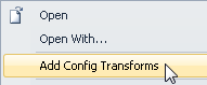 Adding Config Transforms for the Web.config file