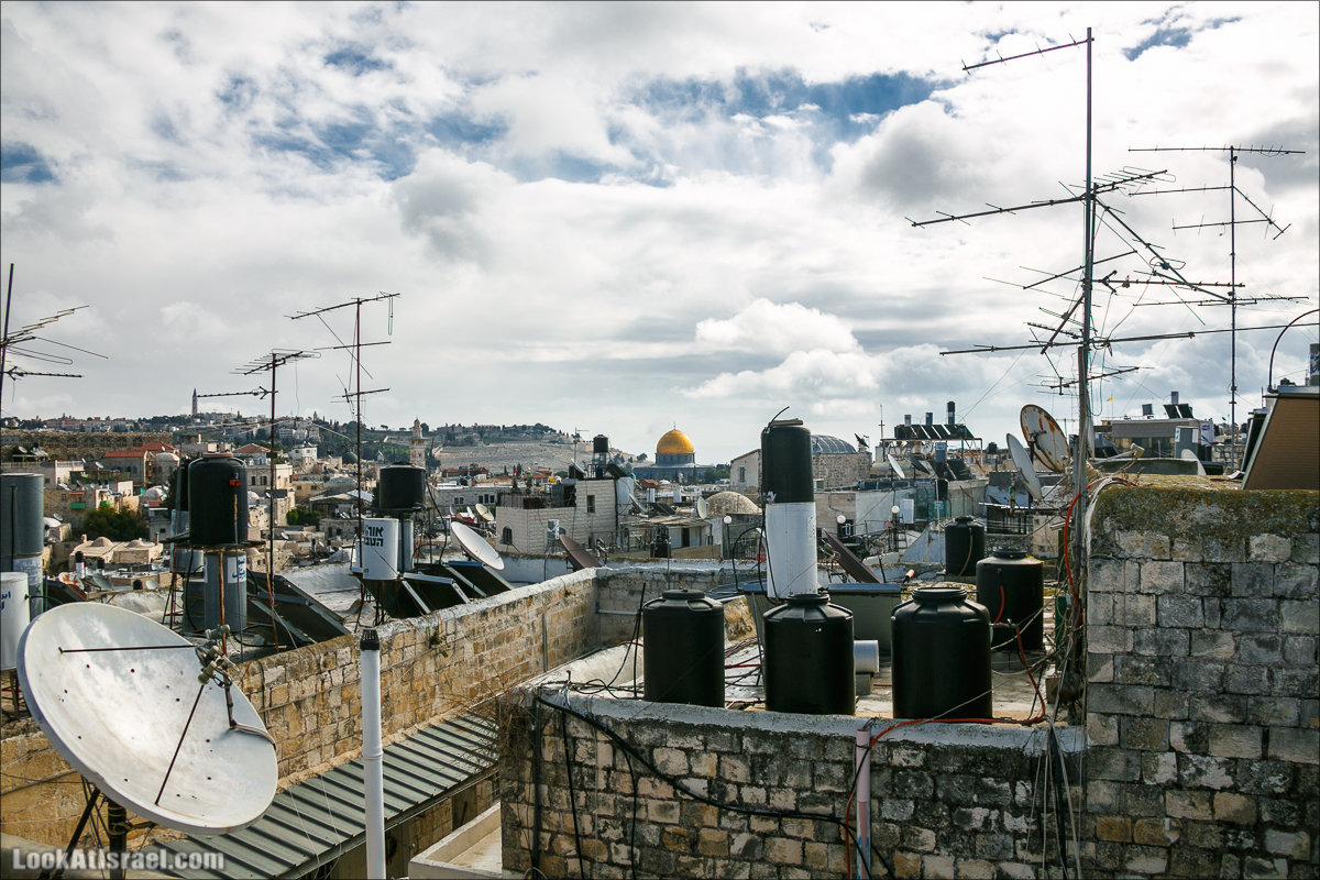 LookAtIsrael.com - Прогулка по крышам Иерусалима | Jerusalem roofs | על גגות ירושלים