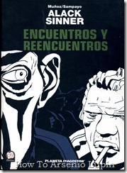 P00002 - Alack Sinner. - Encuentros y reencuentros.howtoarsenio.blogspot.com P00002 - Alack Sinner. - Encuentros y reencuentros.howtoarsenio.blogspot.com