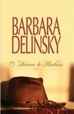 Barbara-Delinsky-Homem-de-Montana
