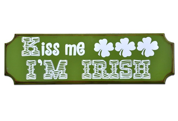 Kiss Me Im Irish Sign