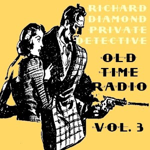Richard Diamond OTR Volume #3 1.0