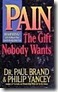 [Pain-the-Gift-Nobody-Wants_thumb1.jpg]