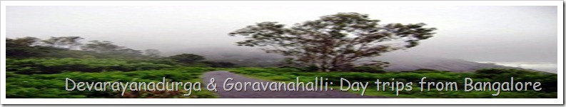 Devarayanadurga & Goravanahalli: Day trips from Bangalore