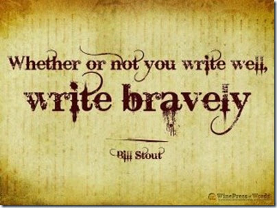 Write Bravely - Bill Stout