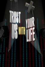 [Trust_Us_with_Your_Life%255B2%255D.jpg]