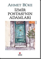 05-İzmir Postasının Adamları