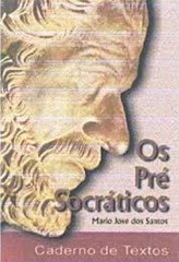 pre-socraticos, os