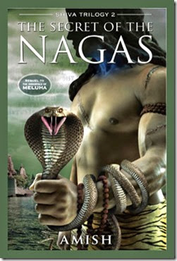 The Secret of the Nagas (Shiva Trilogy) The Secret of the Nagas (Shiva Trilogy)